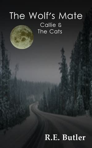 The Wolf s Mate Book 3 Callie and The Cats Volume 3 Kindle Editon