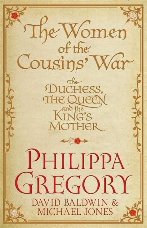 The Women of the Cousins War The Duchess Doc
