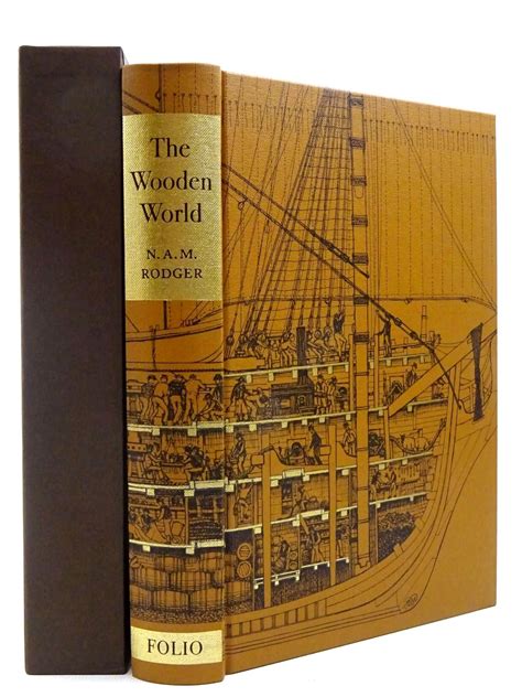 The Wooden World An Anatomy of the Georgian Navy Kindle Editon