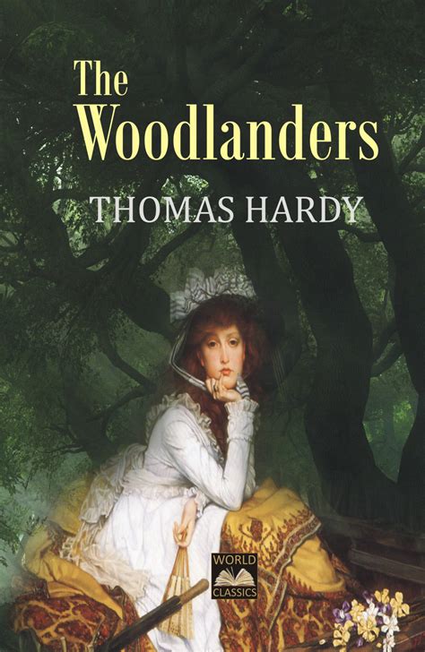 The Woodlanders Kindle Editon