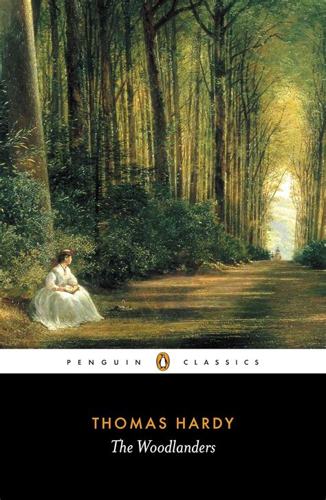 The Woodlanders Penguin Classics Kindle Editon