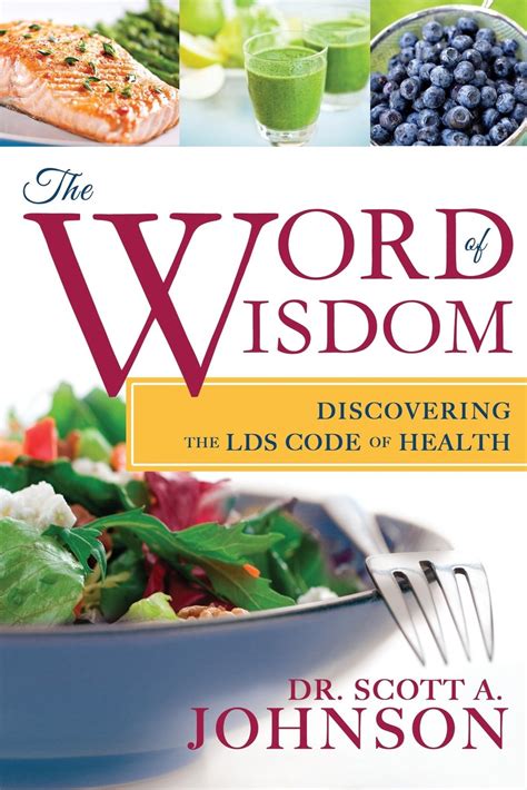 The Word of Wisdom Discovering the LDS Code of Health Reader