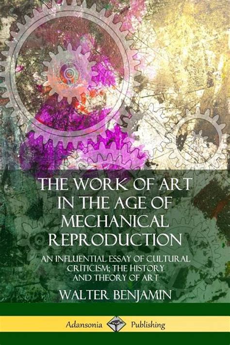 The Work of Art in the Age of Mechanical Reproduction Doc