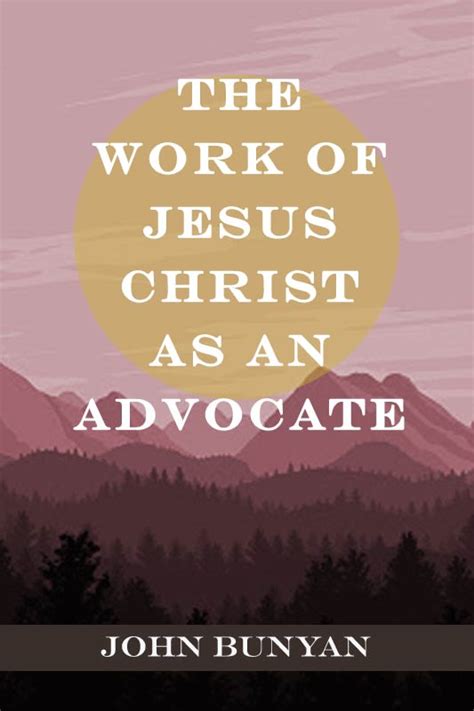 The Work of Jesus Christ as an Advocate Epub
