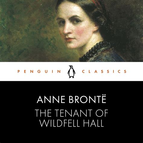 The Works Of Charlotte Emily And Anne Brontë The Tenant Of Wildfell Hall by Anne Brontë Doc
