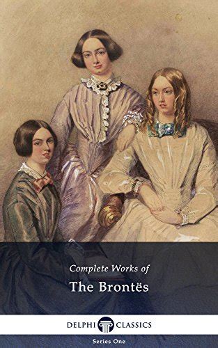 The Works Of Charlotte Emily And Anne Brontë Volume 6 PDF