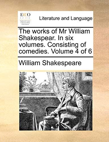 The Works Of Shakespear In Six Volumes Volume 4 Kindle Editon