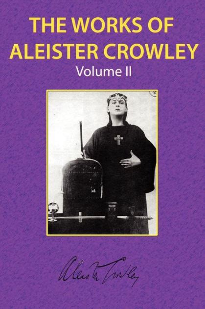 The Works of Aleister Crowley Volume 2 Doc