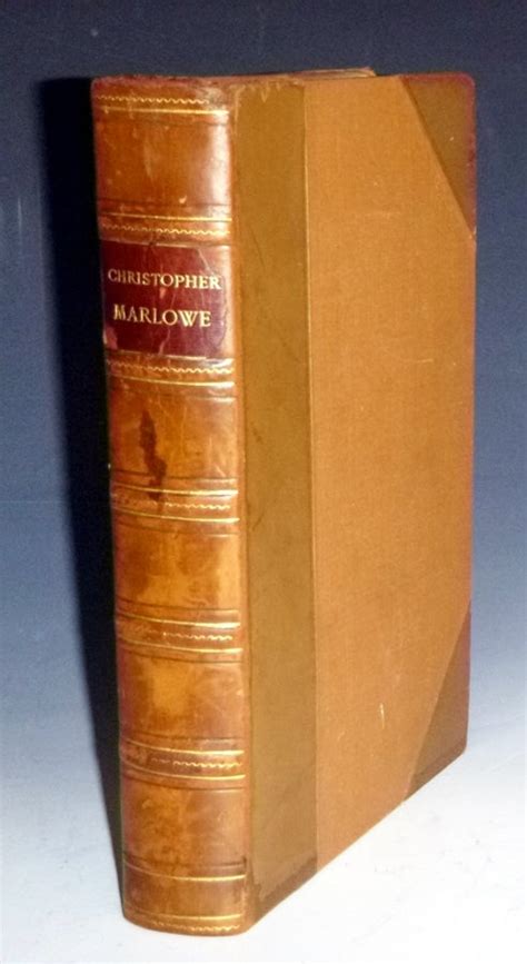 The Works of Christopher Marlowe With Some Account of the Author and Notes Classic Reprint PDF