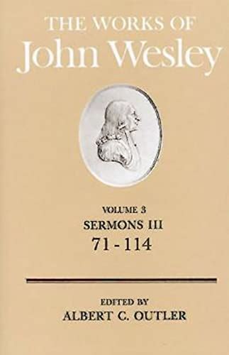 The Works of John Wesley 3rd Edition 7 Volumes