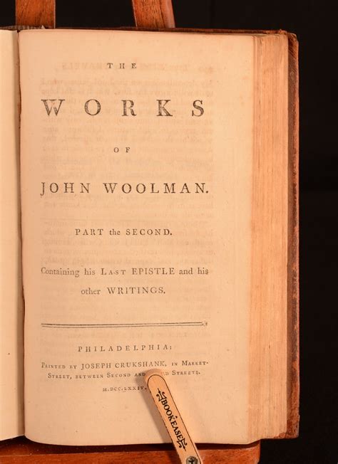 The Works of John Woolman In Two Parts Reader