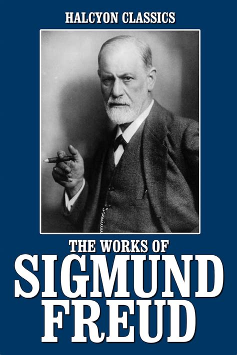 The Works of Sigmund Freud Halcyon Classics Epub