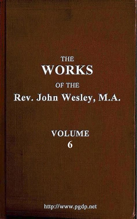 The Works of the Reverend John Wesley Reader