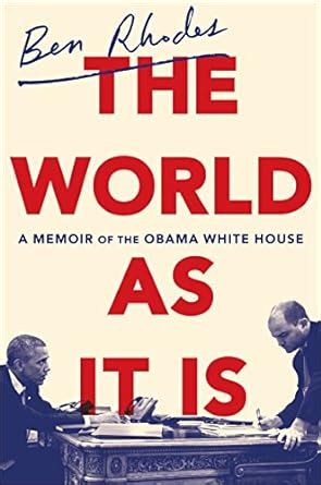 The World as It Is A Memoir of the Obama White House Epub