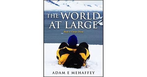 The World at Large - Book 1: Carpe Diem Ebook Kindle Editon