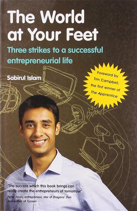 The World at Your Feet Three Strikes to a Successful Entrepreneurial Life Reader