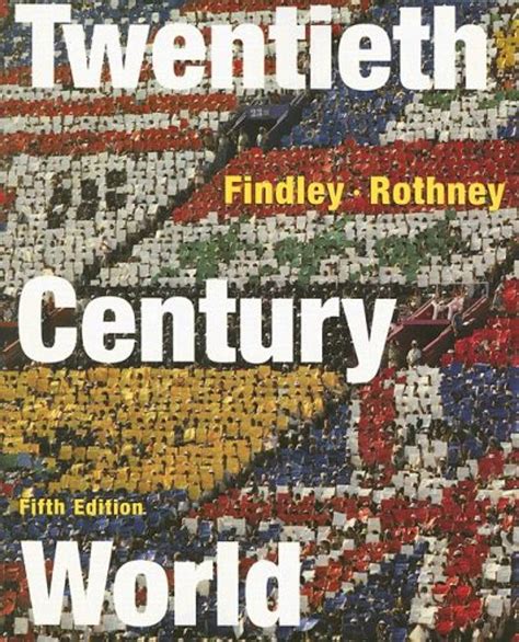 The World in the Twentieth Century 7th Edition Doc