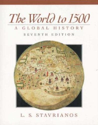 The World to 1500 A Global History PDF