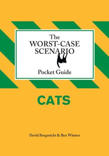 The Worst-Case Scenario Pocket Guide Cats PDF