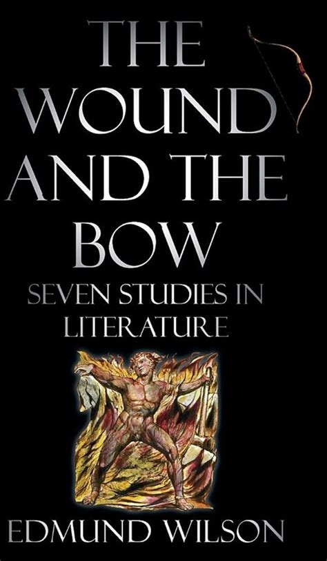 The Wound and the Bow Seven studies in literature PDF