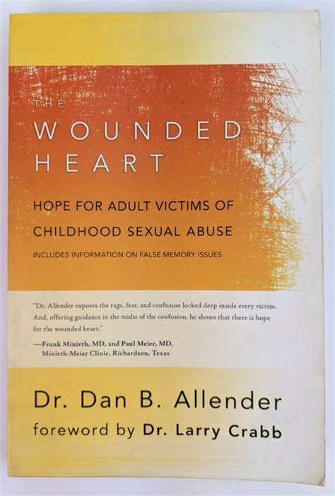 The Wounded Heart Hope for Adult Victims of Childhood Sexual Abuse Kindle Editon