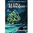 The Wreckers The High Seas Trilogy