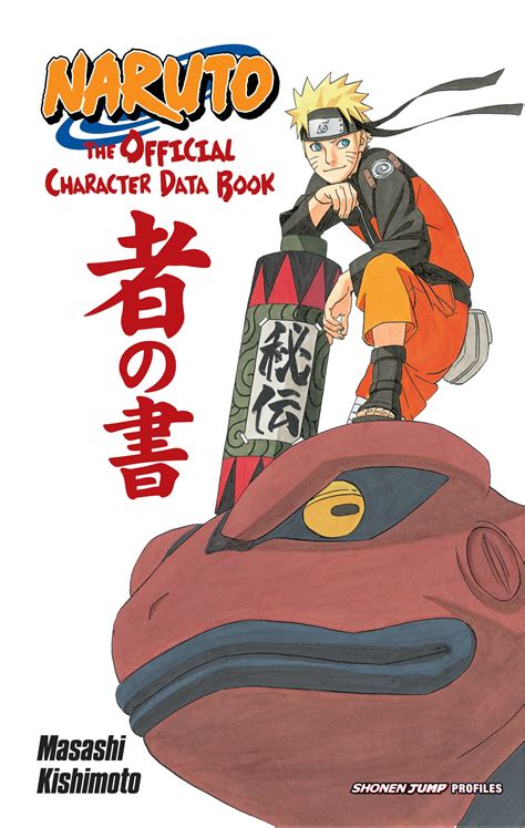 The Writer of Naruto: Masashi Kishimoto's 10,000-Character Guide