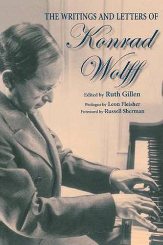 The Writings and Letters of Konrad Wolff Doc