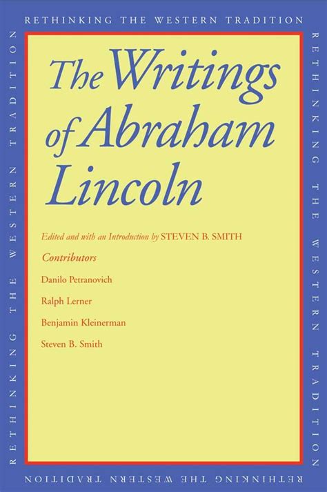 The Writings of Abraham Lincoln Rethinking the Western Tradition Epub