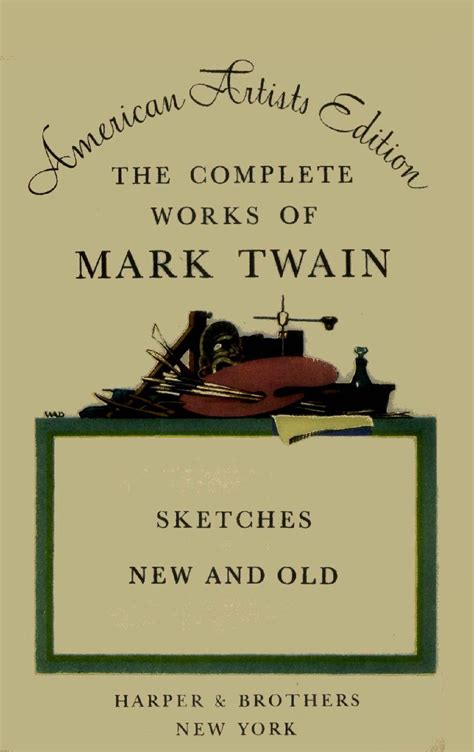 The Writings of Mark Twain Sketches New and Old Doc