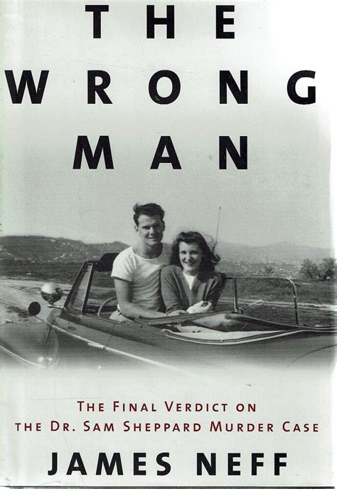 The Wrong Man The Final Verdict on the Dr Sam Sheppard Murder Case Ohio Kindle Editon