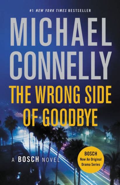 The Wrong Side of Goodbye A Harry Bosch Novel Reader