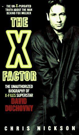 The X-Factor The Unauthorized Biography of X-Files Superstar David Duchovny X-Files Series PDF