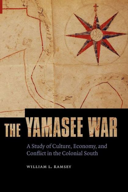 The Yamasee War: A Study of Culture PDF