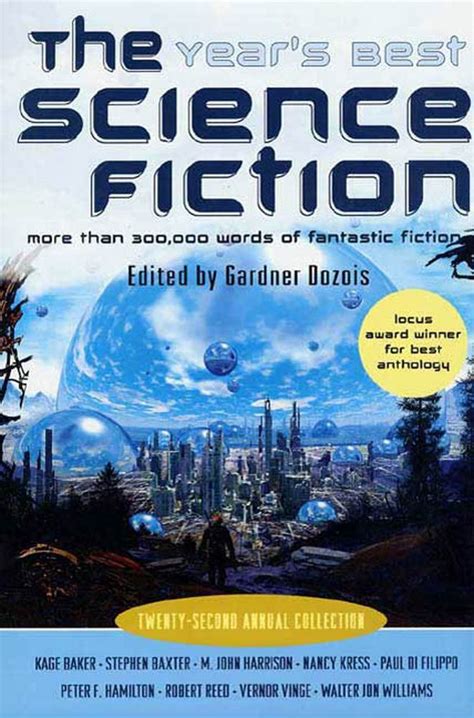 The Year s Best Science Fiction Twenty Second Annual Collection Year s Best Science Fiction Reader