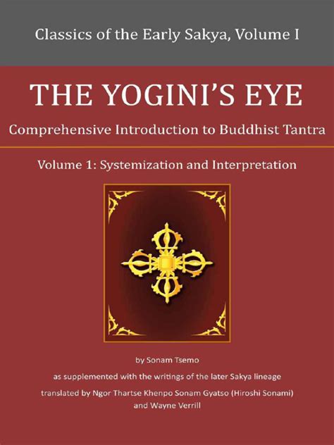 The Yoginis Eye Comprehensive Introduction to Buddhist Tantra Reader