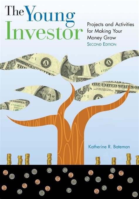 The Young Investor Projects and Activities for Making Your Money Grow 2nd Edition Epub