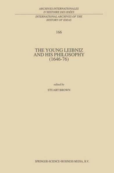 The Young Leibniz and his Philosophy 1st Edition PDF