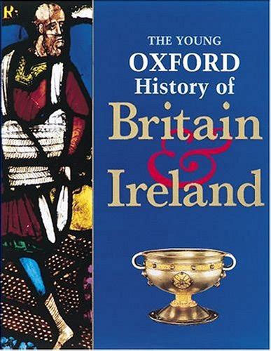 The Young Oxford History of Britain and Ireland PDF
