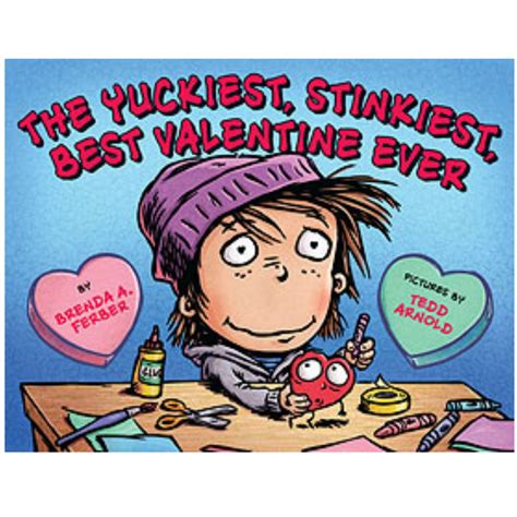 The Yuckiest, Stinkiest, Best Valentine Ever Kindle Editon