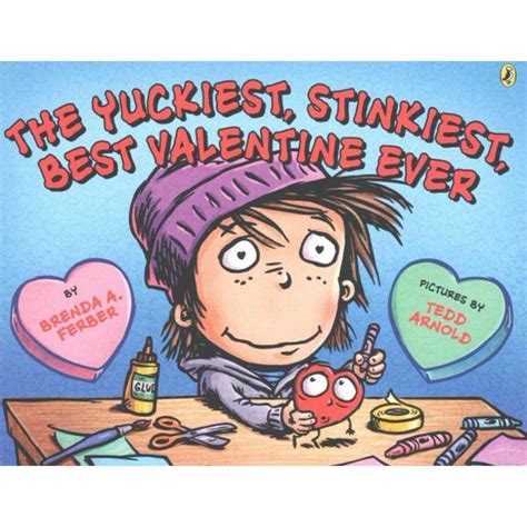 The Yuckiest, Stinkiest, Best Valentine Ever Kindle Editon