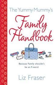 The Yummy Mummy s Family Handbook PDF