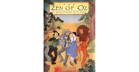 The Zen of Oz Ten Spiritual Lessons from Over the Rainbow Kindle Editon