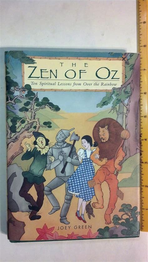 The Zen of Oz Ten Spiritual Lessons from Over the Rainbow Kindle Editon