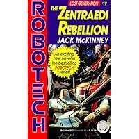 The Zentraedi Rebellion Robotech Lost Generation 19 Kindle Editon