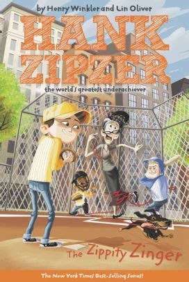 The Zippity Zinger 4 Hank Zipzer