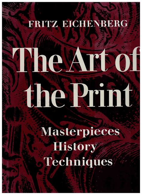 The art of the print masterpieces history techniques Kindle Editon