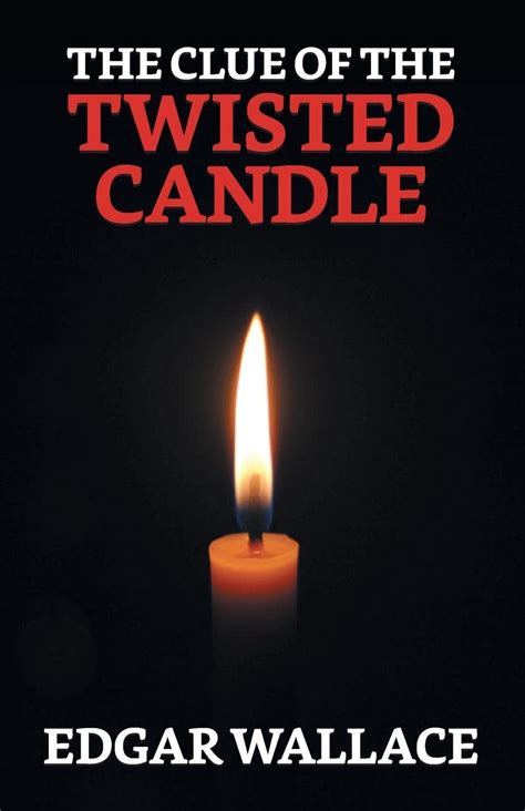 The clue of the twisted candle Kindle Editon