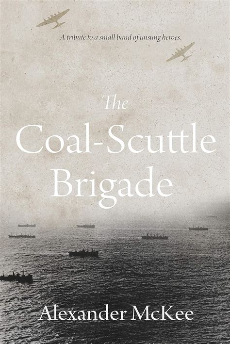 The coal-scuttle brigade Reader