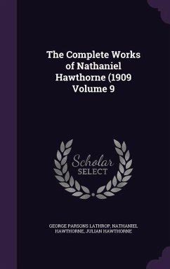 The complete works of Nathaniel Hawthorne 1909 Volume 4 Reader